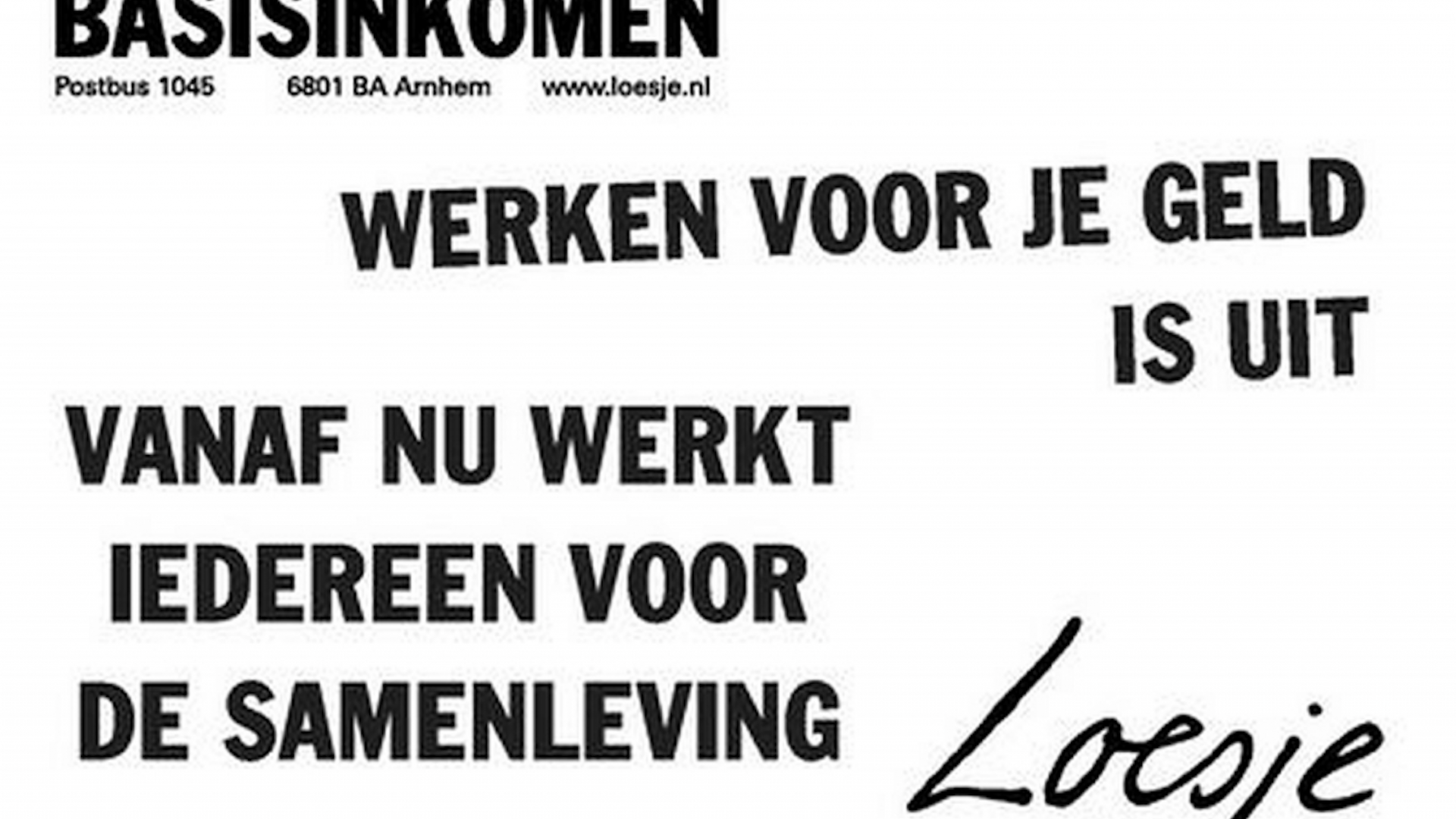 Loesje basisinkomen werken voor de samenleving.png